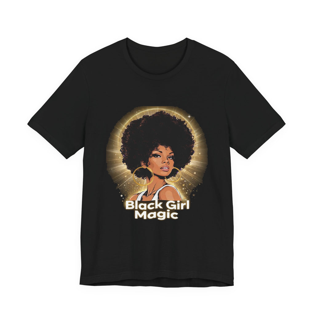 Unisex Jersey Short Sleeve Tee-Black Girl Magic-Afro Queen Graphic Tee-Empowering Black Girl Shirt-Melanin Magic Shirt.