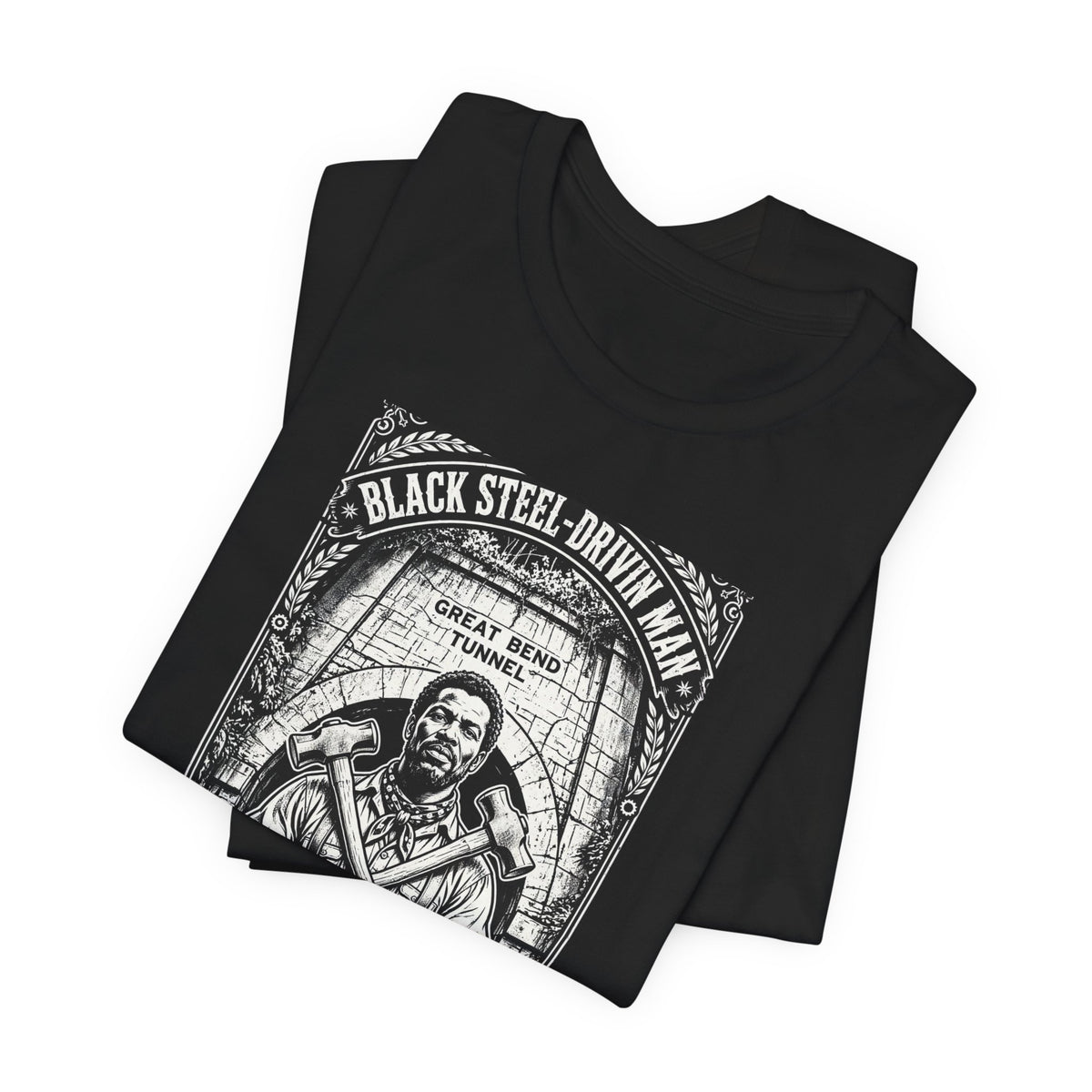 John Henry Historical Park-Black Steel Drivin’Man-Great Bend Tunnel Talcott WV-Unisex Jersey Short Sleeve Tee.